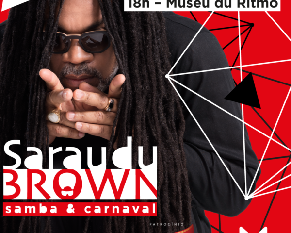 SARAU DU BROWN DIVULGA CONVIDADOS